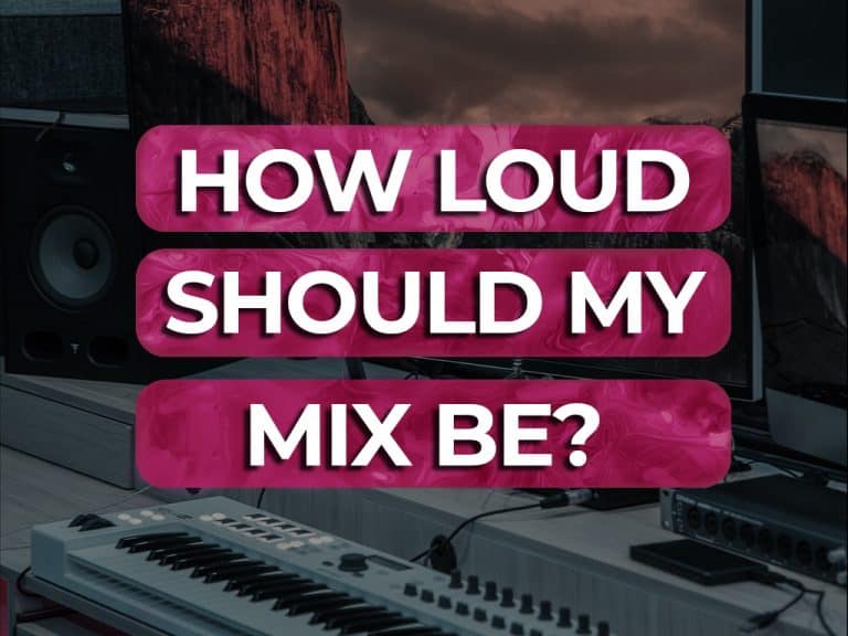 how loud should my mix be