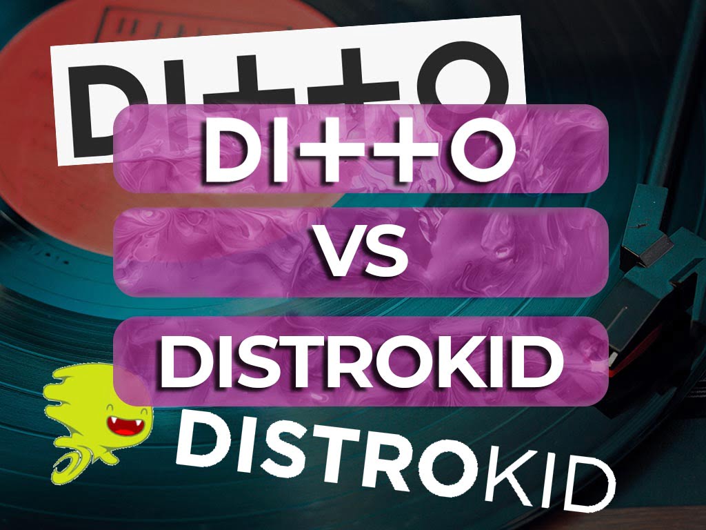 Ditto Vs Distrokid - Music Guy Mastering
