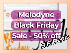 melodyne black friday sale - 50% off