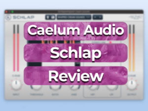 caelum audio schlap review