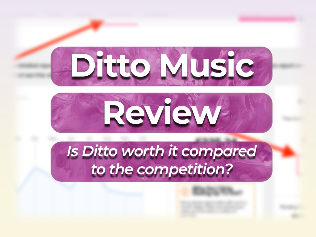 A Review of Ditto Music Label Services – AMW
